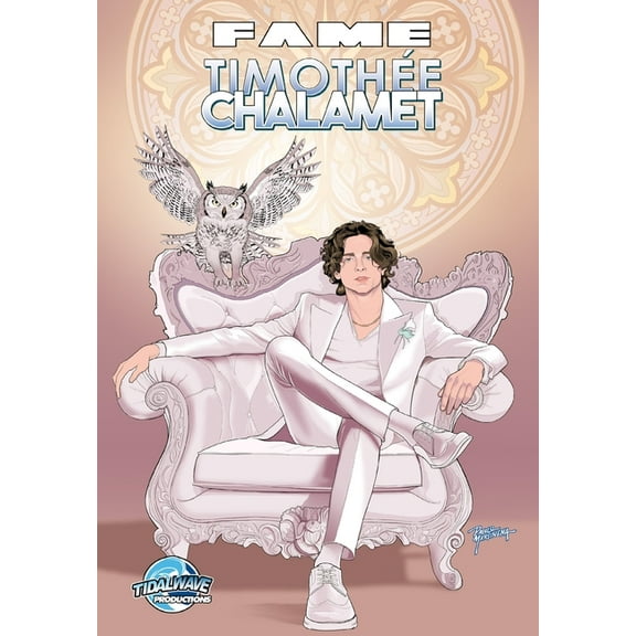 Fame: Timothe Chalamet, (Paperback)