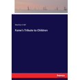 thumbnail image 1 of Fame's Tribute to Children, (Paperback), 1 of 1