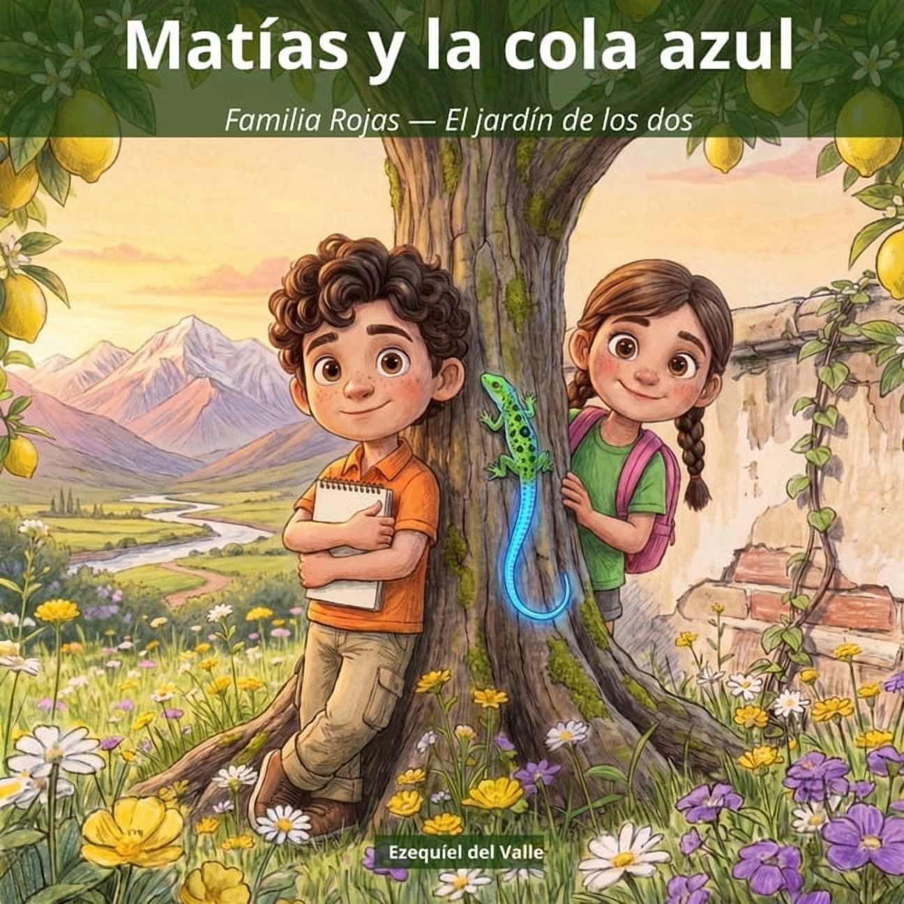 Familia Rojas Matías y la cola azul: Familia Rojas - El jardín de los dos, Book 1, (Paperback)