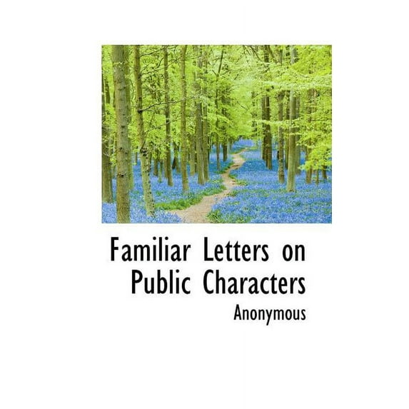 Familiar Letters on Public Characters (Paperback)