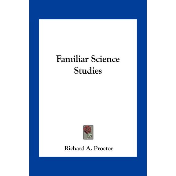 Familiar Science Studies (Paperback)