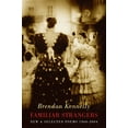 thumbnail image 1 of Pre-Owned Familiar Strangers: New & Selected Poems 1960-2004 Paperback, 1 of 1