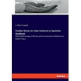 thumbnail image 1 of Familiar Words: An Index Verborum or Quotation Handbook: With Parallel Passages of Phrases which have become imbedded in, (Paperback), 1 of 1
