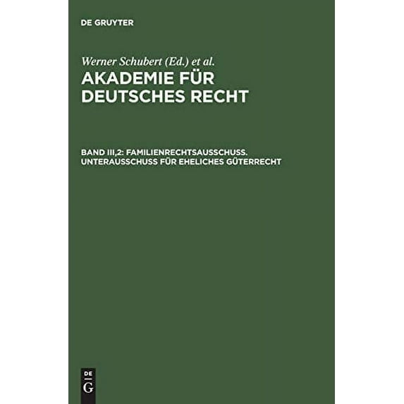 Familienrechtsausschuß. Unterausschuß Für Eheliches Güterrecht (Other)