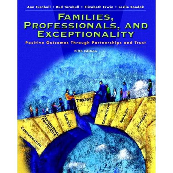 Pre-Owned Families, Professionals And Exceptionality: Postive Outcomes Through Partnerships and Trust (Paperback) 0131197959 9780131197954