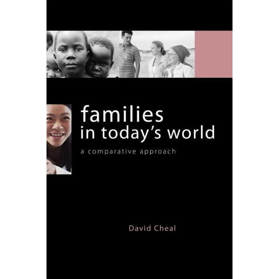 Families in Today's World: A Comparative Approach, (Paperback)