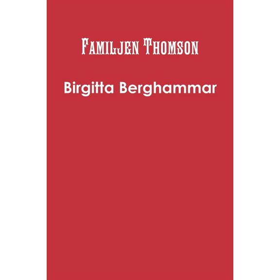 Familjen Thomson, (Paperback)