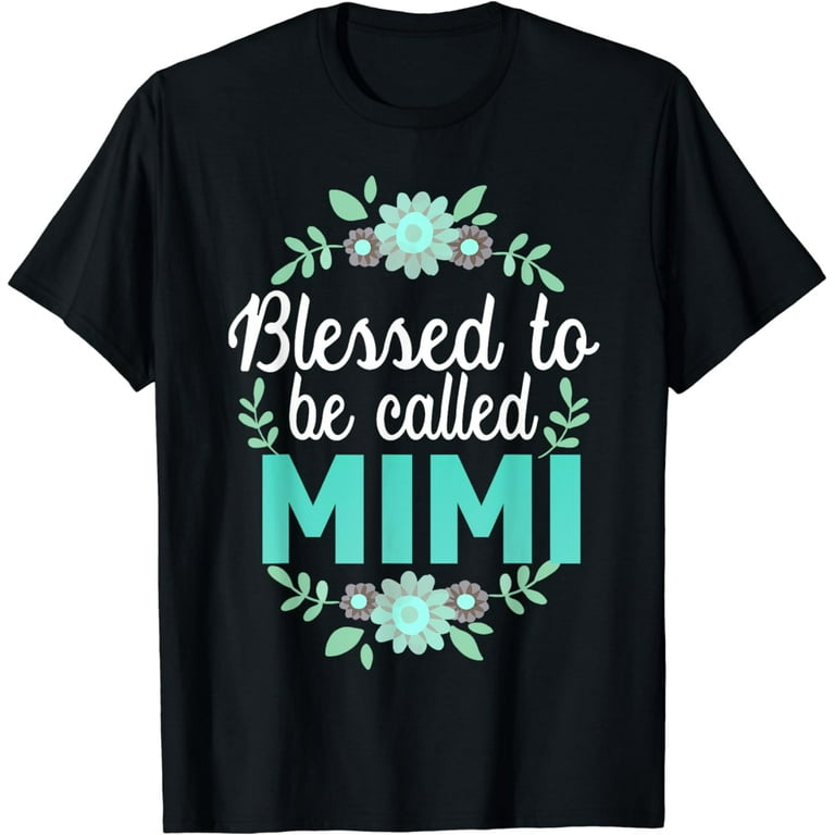 Blessed Mimi Mothers Day Distressed Mimi T-Shirt Blessed Mimi Mothers Day Distressed Mimi T-Shirt