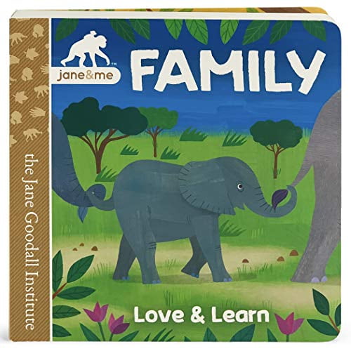Pre-Owned Family: A Jane &amp; Me Board Book for Toddlers Teaching Love &amp; Effection Towards Family Through Animals in the Wild (Jane Goodall Institute), 9781646380718, 1646380711, Paperback,