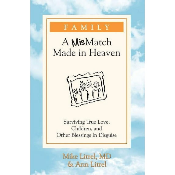 Family - A Mismatch Made in Heaven
