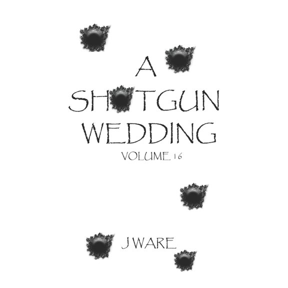 Family Affairs: A Shotgun Wedding (Series #16) (Paperback)