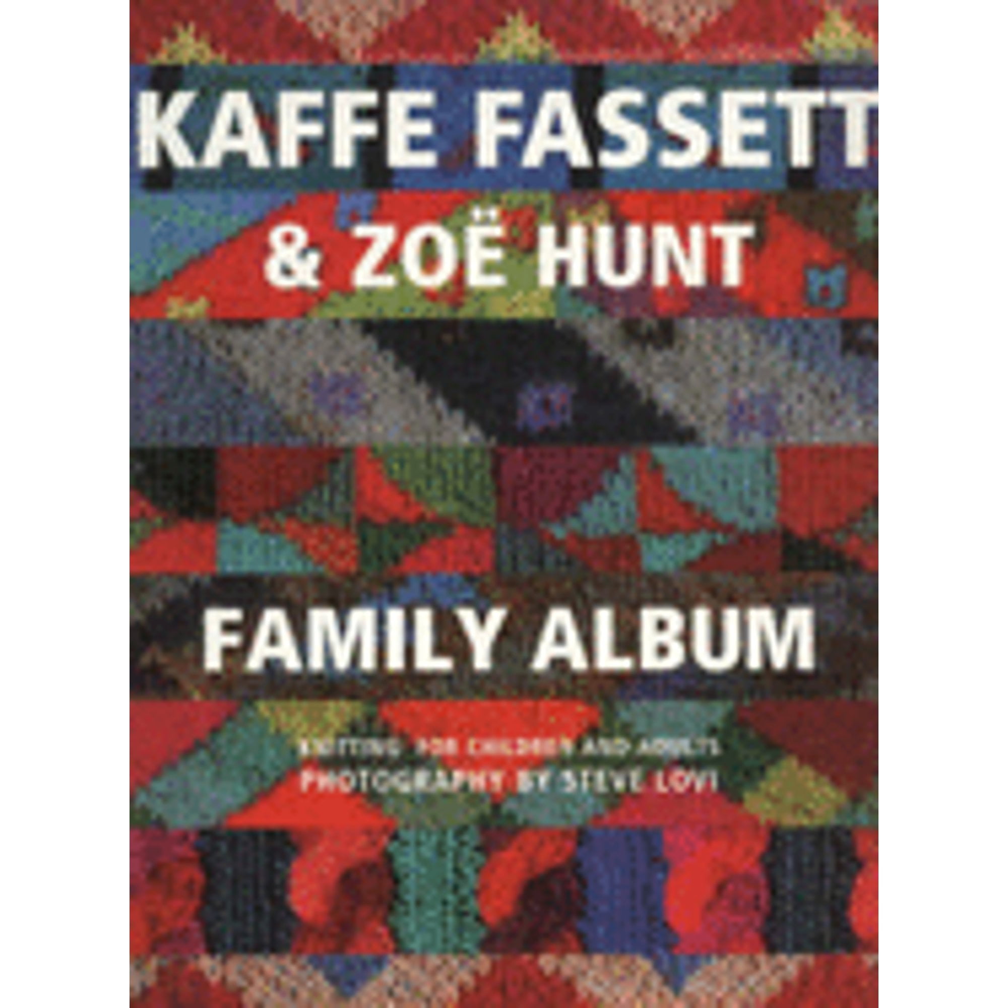 Welcome Home : Kaffe Fassett Kaffe Fassett 9781564772787