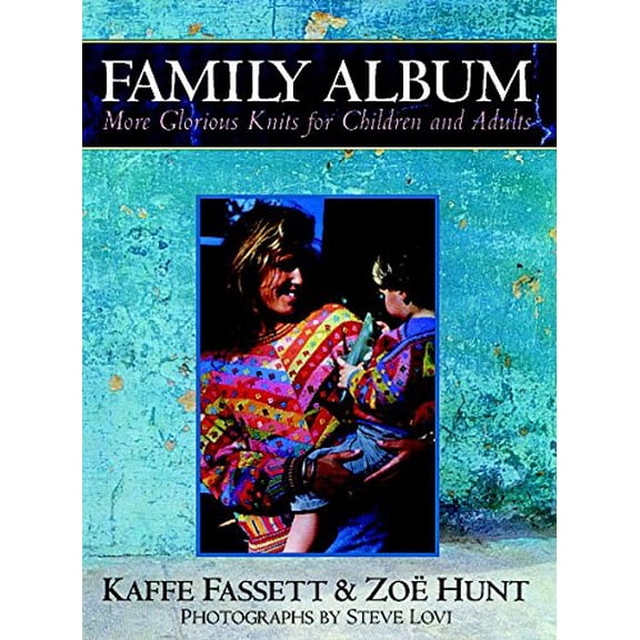 Pre-Owned Family Album: Knitting for Children and Adults (Taunton Books & Videos for Fellow Enthusiasts) (Paperback) 1561583898 9781561583898