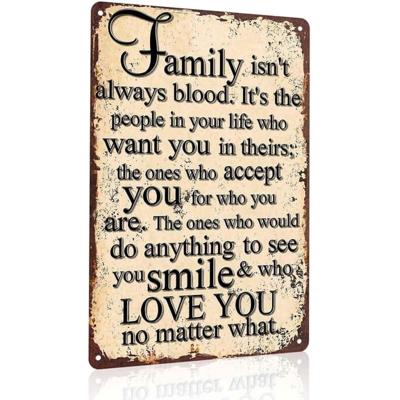 "Family Isn't Always Blood" Inspirational Vintage Metal Tin Sign, Sentimental Farmhouse Wall Decor for Living Room Bedroom, Warm Chosen Family Plaque, Moving Gift, 8" x 12"