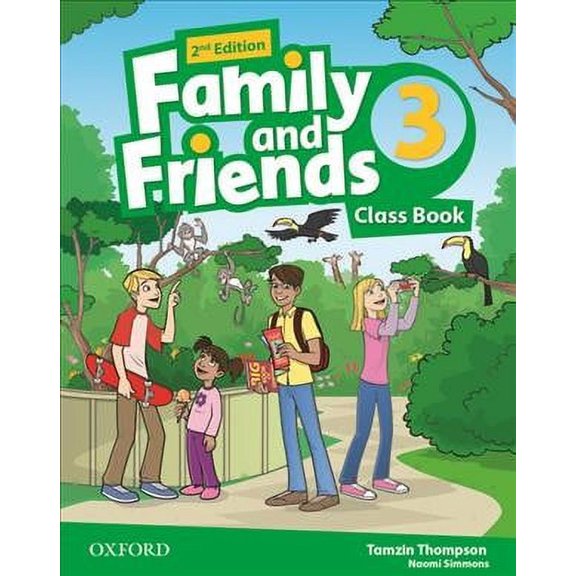 Family And Friends: Level 3: Class Book