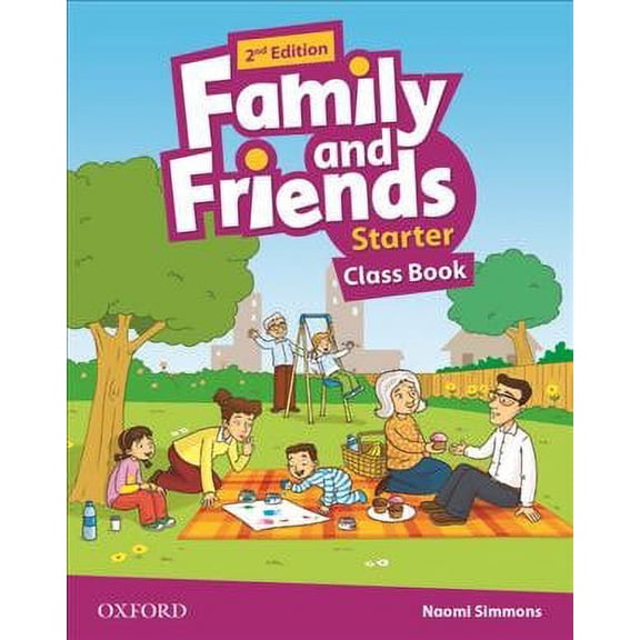Family And Friends: Starter: Class Book
