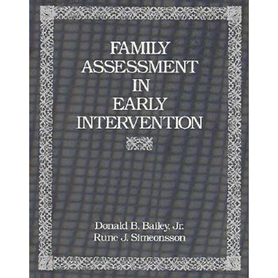 Pre-Owned Family Assessment in Early Intervention (Paperback) 067520996X 9780675209960