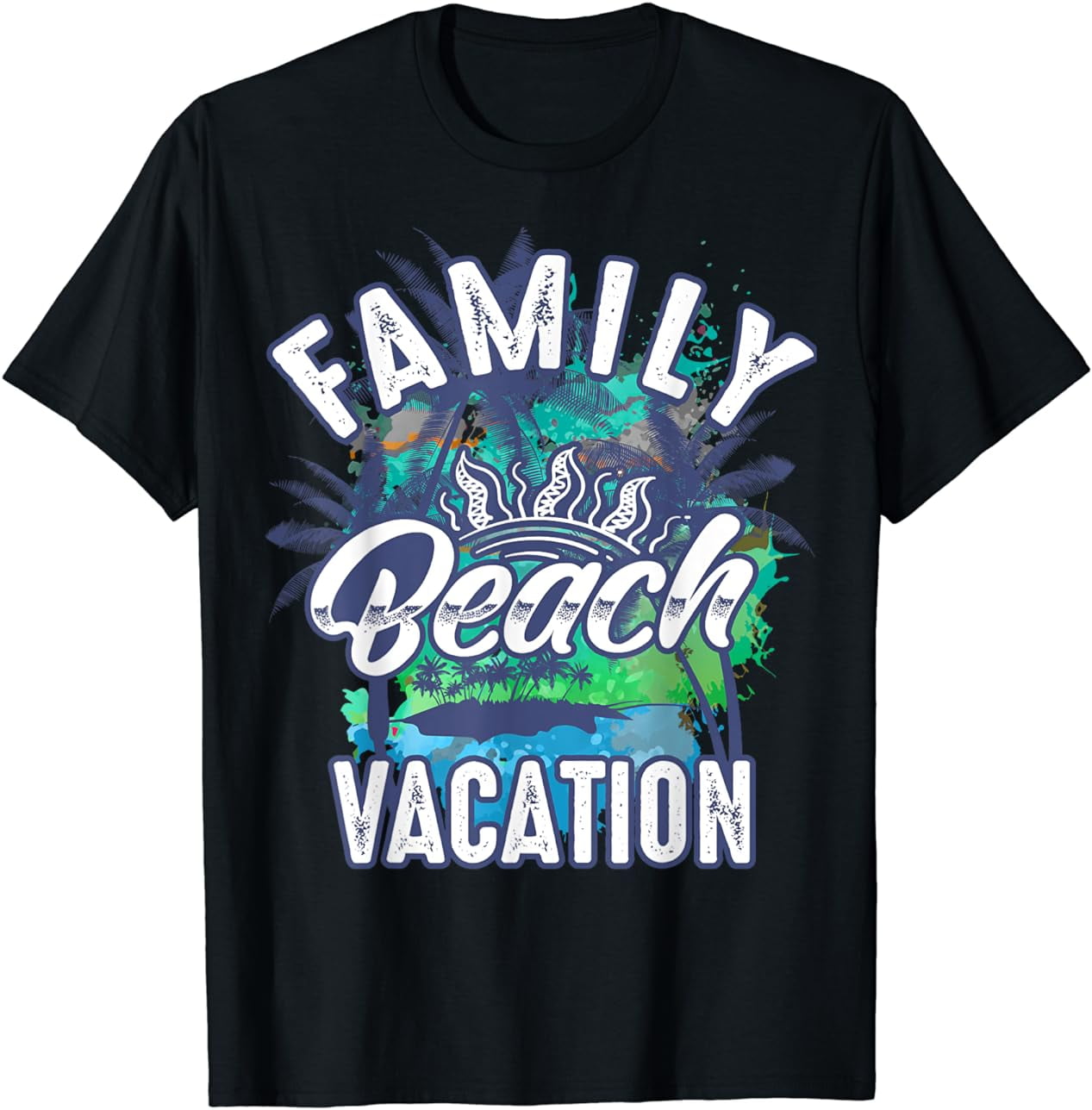 Family Beach Vacation | Cute Adventure Funny Outdoor Gift T-Shirt ...