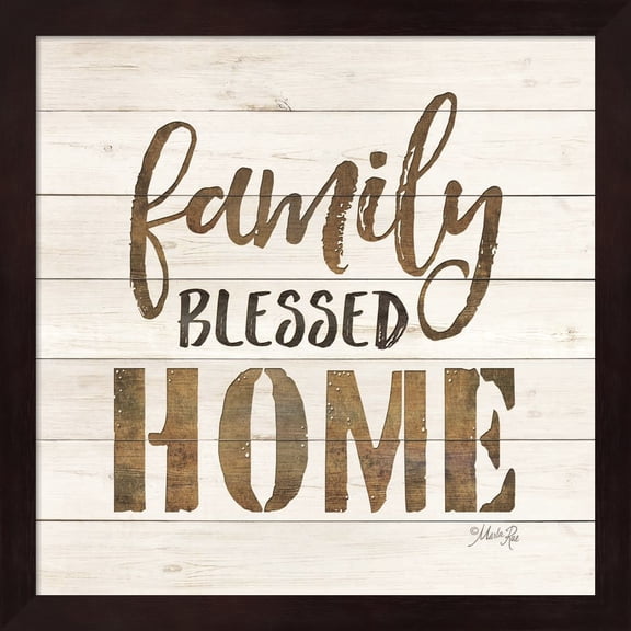 Family Blessed Home by Marla Rae, Framed Wall Art, 13.25W x 13.25H