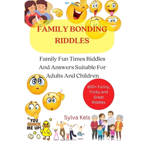 Family Bonding Riddles: Family Fun Times Riddles And Answers Suitable ...