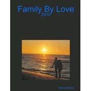 Family By Love, Paperback