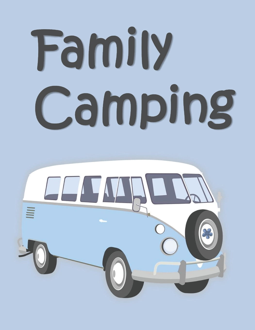 Family Camping Blank Prompt Journal for RV/Camping Diary or Logbook
