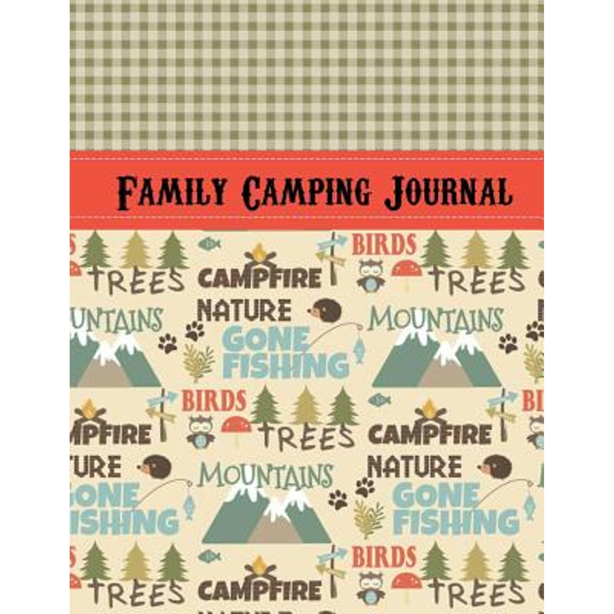 Family Camping Journal Perfect RV Journal/Camping Diary or Gift for