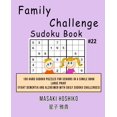 Family Challenge Sudoku Book 22 100 Hard Sudoku Puzzles For Seniors