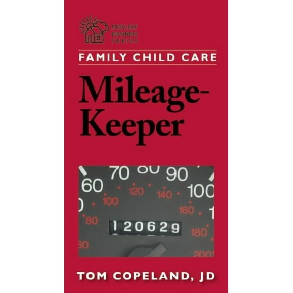 Family Child Care Mileage-Keeper, (Paperback)