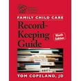 thumbnail image 1 of Pre-Owned Family Child Care Record-Keeping Guide, Ninth Edition (Paperback) 1605543977 9781605543970, 1 of 1