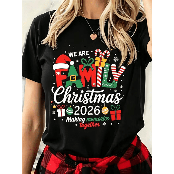 We Are Family Christmas 2026 Graphic T‑Shirt, Festive Making Memories Together Crew Neck Short‑Sleeve Casual Holiday Tee for Family Matching Xmas Outfits