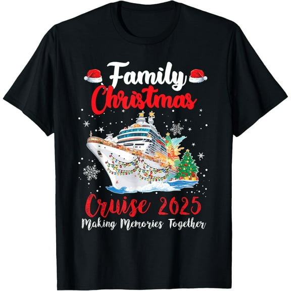 Family Christmas Cruise 2025 Merry Cruisemas Boat Trip Xmas T-Shirt