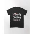 thumbnail image 1 of Family Christmas Holiday Celebration Group Matching Present Unisex T-Shirt up to Size 5XL, 1 of 2