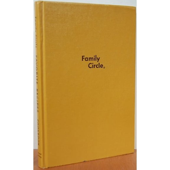 Pre-Owned Family Circle Favorite Recipes Cookbook, 9780918668035, 0918668034, Hardcover,