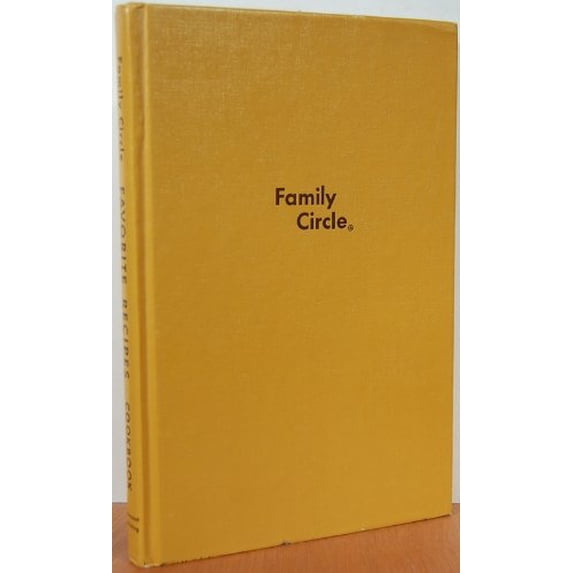 Pre-Owned Family Circle Favorite Recipes Cookbook, 9780918668035, 0918668034, Hardcover,