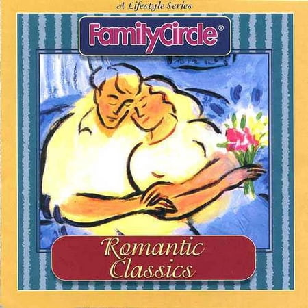 Family Circle: Romantic Classics
