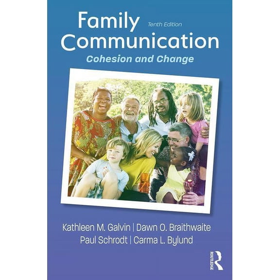 Family Communication: Cohesion and Change, (Paperback)