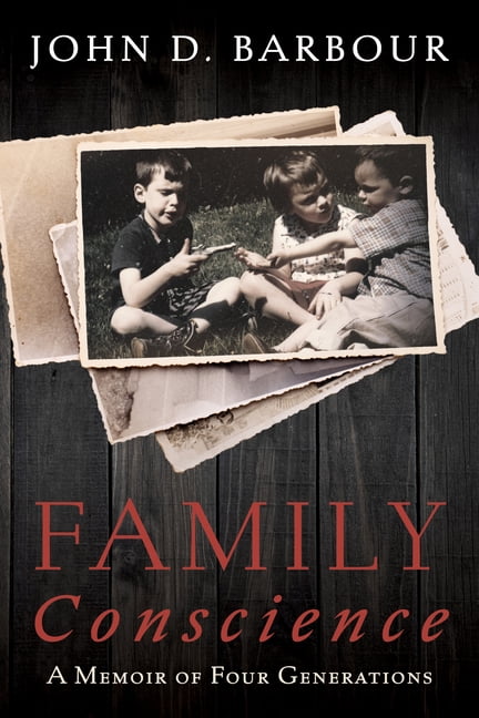 Family Conscience: A Memoir of Four Generations, (Hardcover)