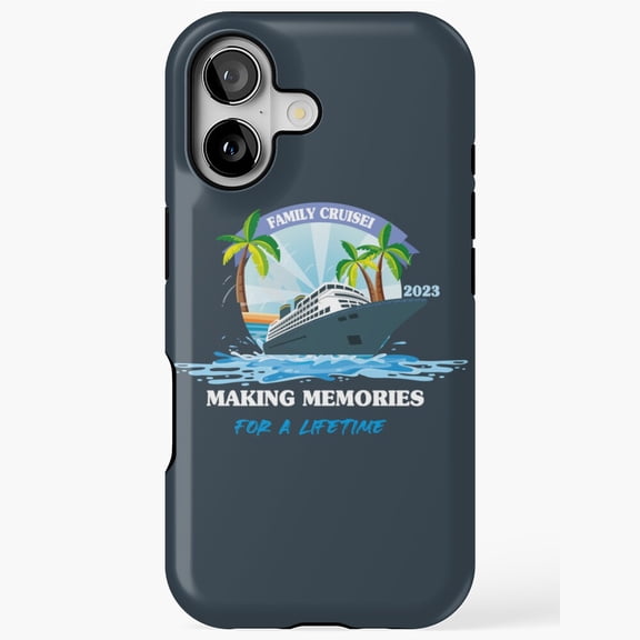 Family Cruise 2023 Making Memories Lifetime Trip iPhone Case 17 11 12 13 14 15 16 Pro Max