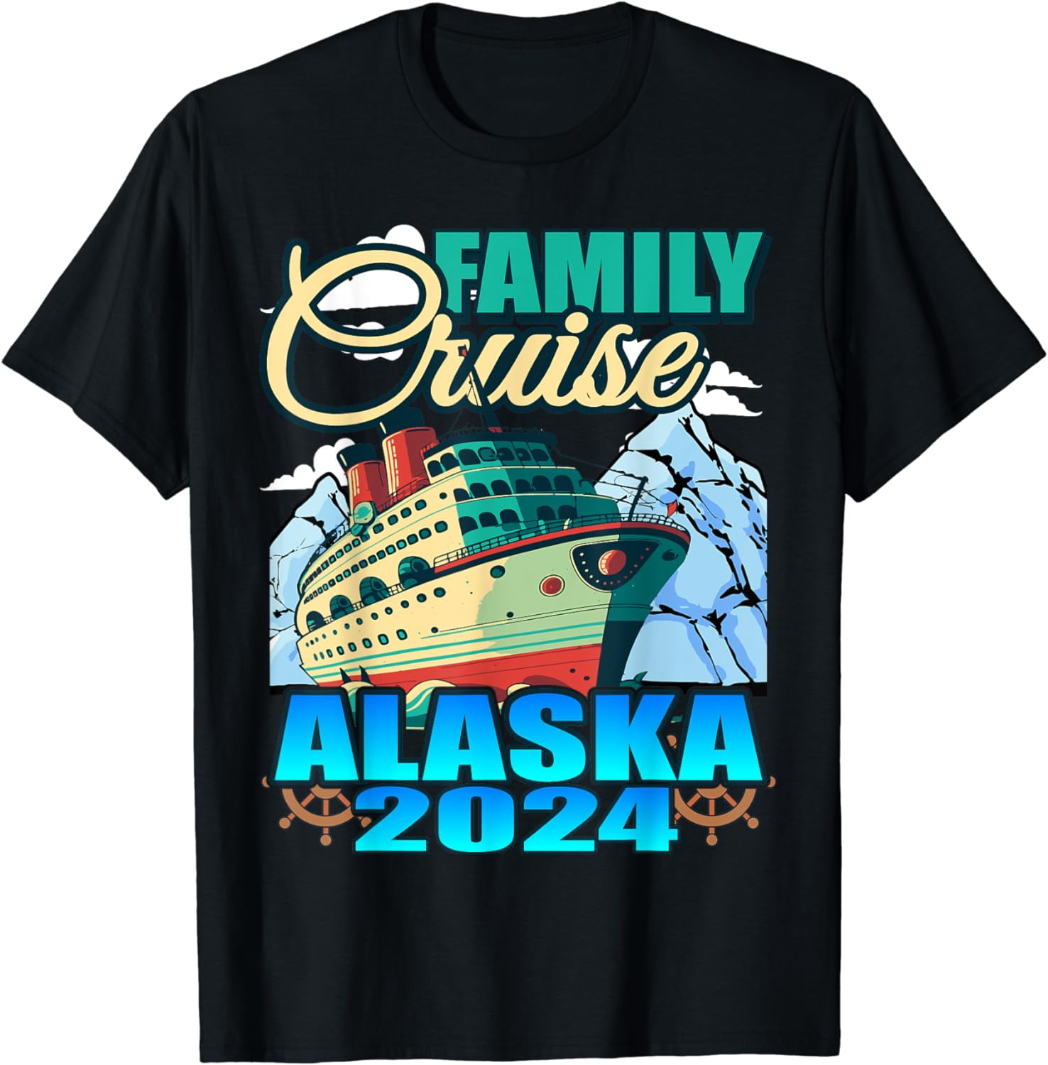 Family Cruise 2024 Alaska Cruising Family Vacation TShirt