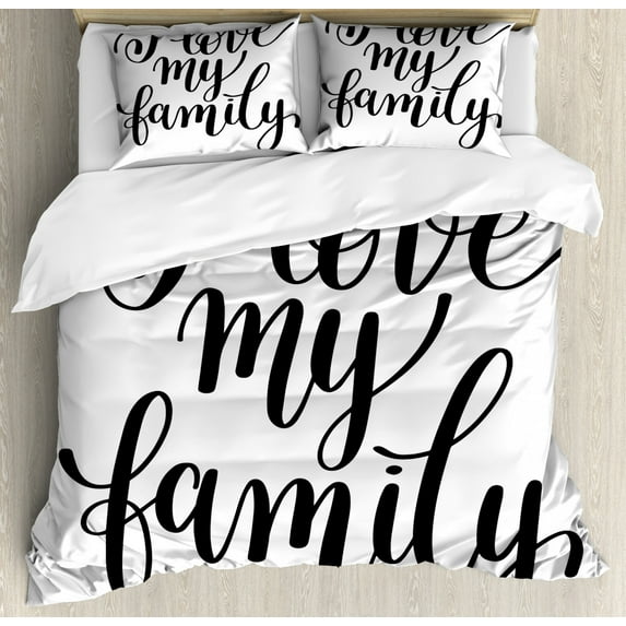 Family Duvet Cover Set Queen Size, I Love My Family Phrase Hand Writing in Black Calligraphy Art Positive Quote, Decorative 3 Piece Bedding Set with 2 Pillow Shams, Black and White, by Ambesonne