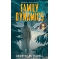 thumbnail image 1 of Family Dynamics, (Paperback), 1 of 1