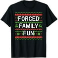 thumbnail image 1 of Family Forced Fun Funny Sarcastic Christmas Pajama Family T-Shirt, 1 of 7