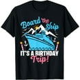 thumbnail image 1 of Family Friends Cruise Trip Vacation Birthday Cruise Matching T-Shirt Black 4X-Large, 1 of 4
