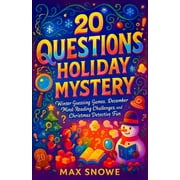 Family Game Night Survival Kit 20 Questions Holiday Mystery - Winter Guessing Games, December Mind-Reading Challenges, and Christmas Detective Fun, Paperback