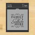 thumbnail image 1 of Family Gathers Here Cookie and Craft Stencil by Designer Stencils, 1 of 2