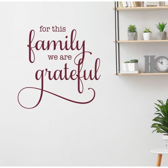 For This Family We Are Grateful Quote Decals for Wall - Die-Cut Vinyl Wall Art - Family Quotes Wall Decor - Living Room Wall Stickers - Matte Vinyl Wall Decal Sayings, 23x23-Inch, Burgundy