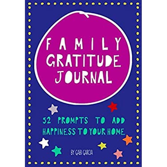 Pre-Owned Family Gratitude Journal: 52 prompts to add happiness to your home, Used [Paperback]