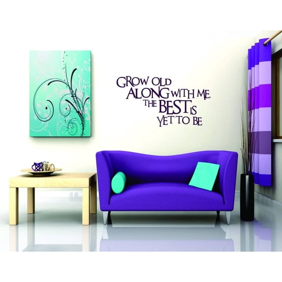 Family Grow Old Along with Me Lovely Quotes & Sayings Wall Decal Decoration Grow Old with Me Quote Lettering Lasts Years and Easily Removable - Size: 7 In(W) x 10 In(H)