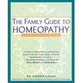 thumbnail image 1 of Family Guide to Homeopathy: Symptoms and Natural Solutions, (Paperback), 1 of 1